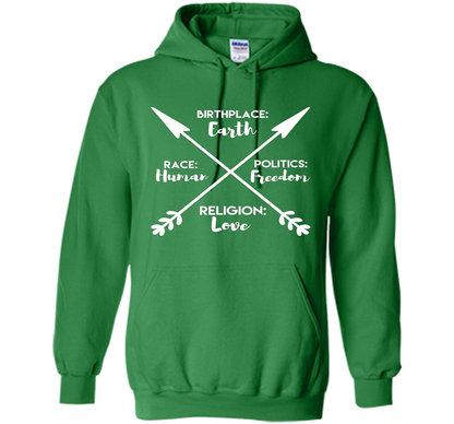 Birthplace Earth Race Human Politics Religion Love T-Shirt cool shirt Irish Green