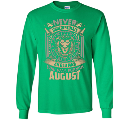 August T-shirt Old Man Born In August Irish Green