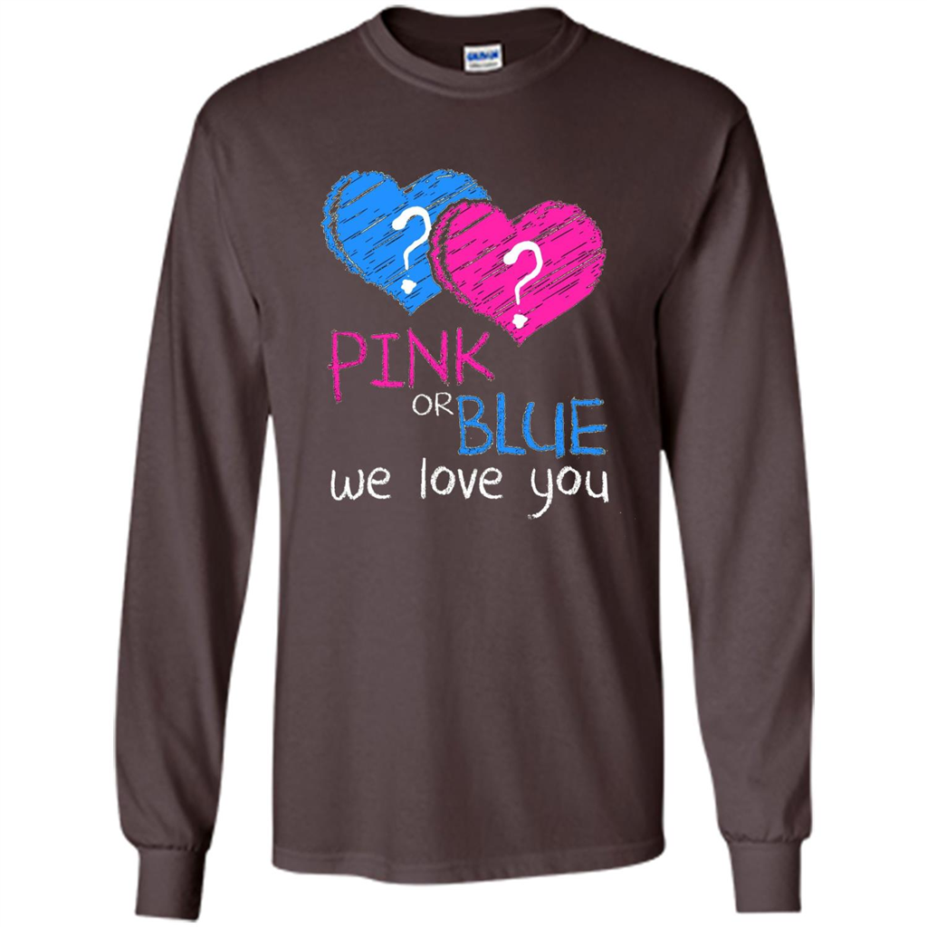 Pink or Blue We Love You Gender Reveal T-shirt Dark Chocolate