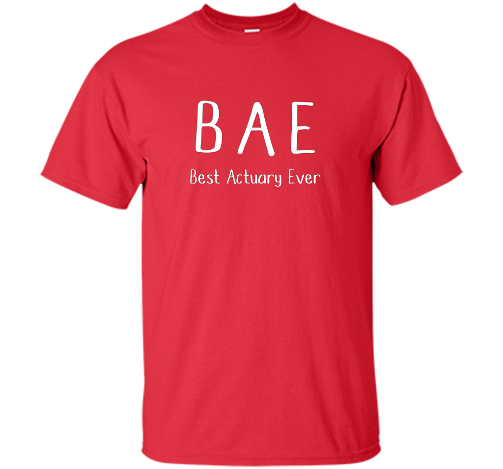 BAE Best Actuary Ever Tshirt funny work job humor shirt shirt Red