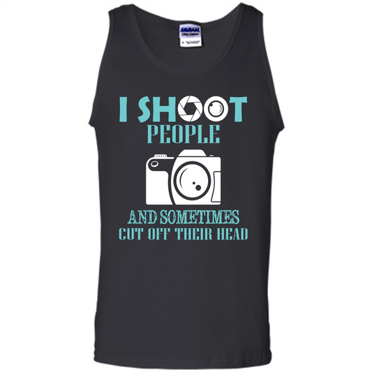 Photographer T-shirt I Shoot People And Sometimes Cut Off Their Head Black