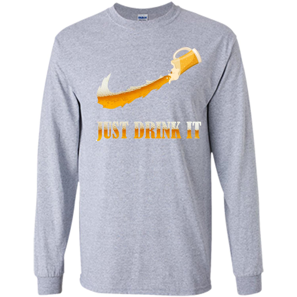 Drink Beer T-shirt Just Drink It Sport Grey
