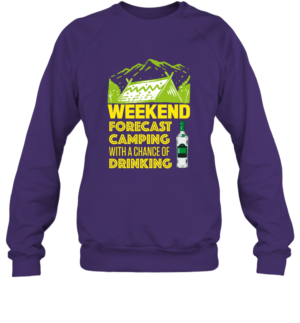 Weekend Forecast Camping With A Chance Of Drinking Shirt Sweatshirt Purple