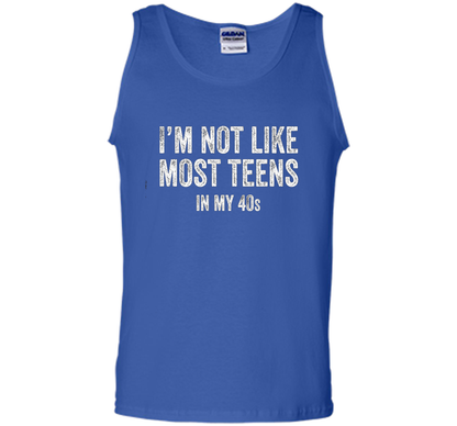 I'm Not Like Most Teens In My 40s T-shirt Royal