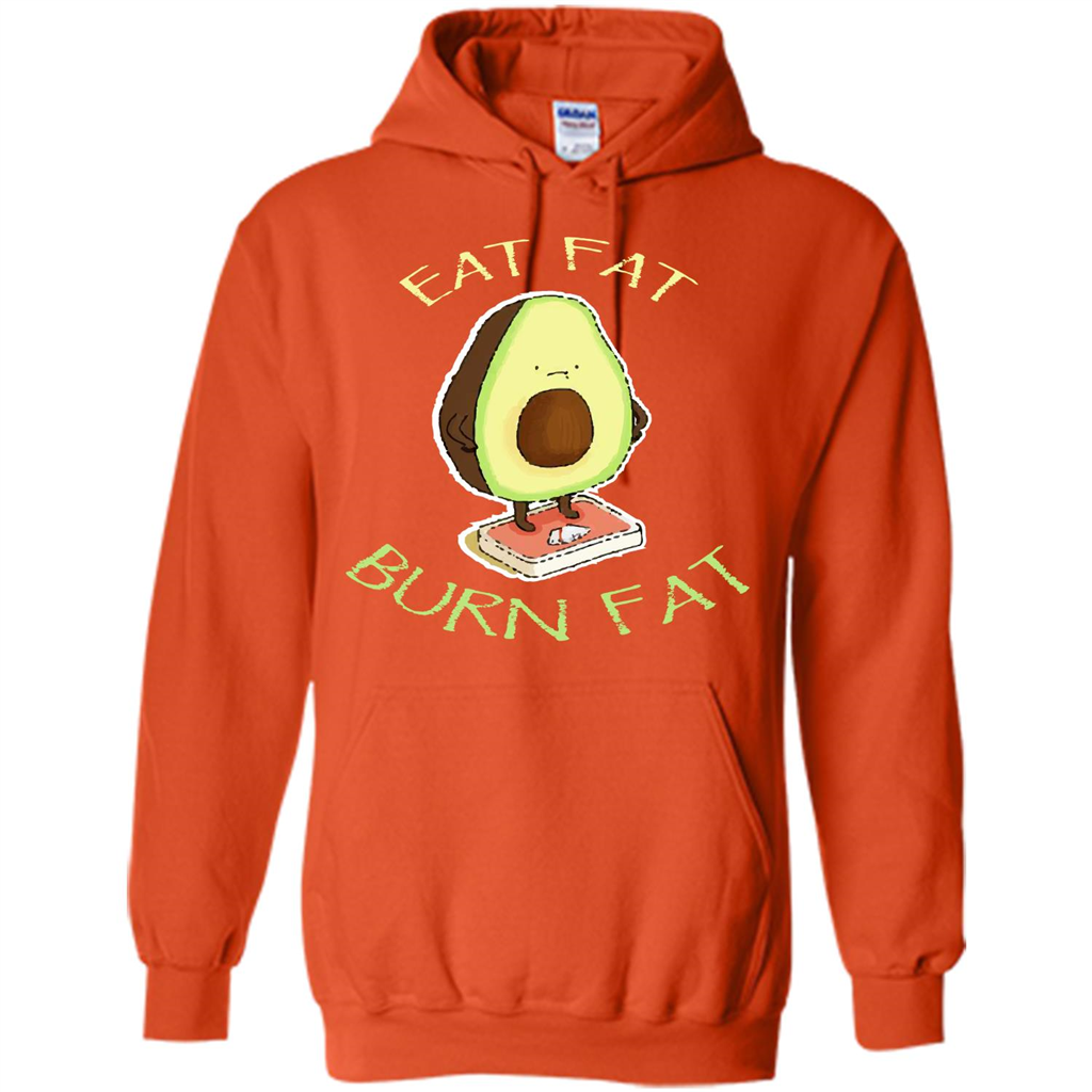 Avocado T-shirt Eat Fat Burn Fat T-shirt