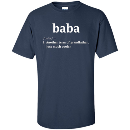 Fathers Day T-shirt Baba Definition Navy