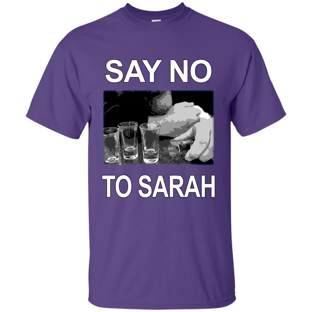 Say No To Sarah T-shirt Purple