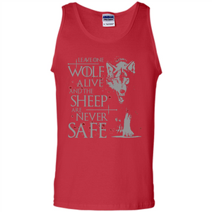 Leave One Wolf Alive And The Sheep Are Never Safe Shirt