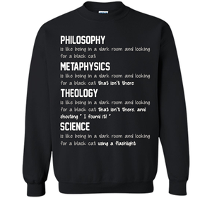 Philosophy metaphysics theology science Tshirt funny cool shirt