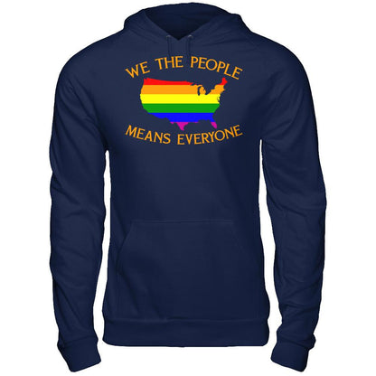 We The People Means Everyone T-shirt Gildan - Pullover Hoodie Navy