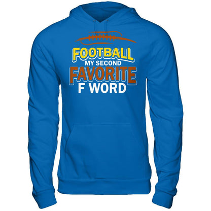 Football - My Second Favorite F Word T-shirt Gildan - Pullover Hoodie Royal