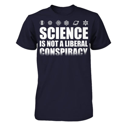 Science Is Not A Liberal Conspiracy Next Level - Unisex Fitted Tee Midnight Navy