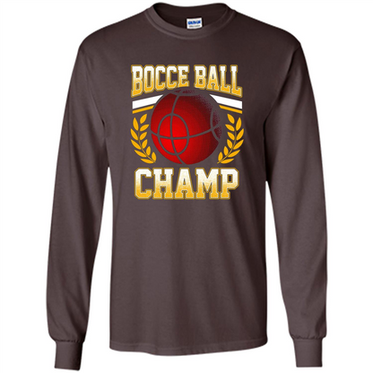 Bocce Ball Champ T-Shirt Bocce Ball Player Dark Chocolate