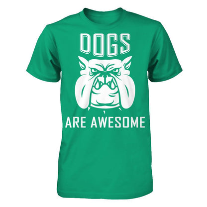 Love Dogs - Dogs Are Awesome Gildan - Short Sleeve Tee Kelly Green