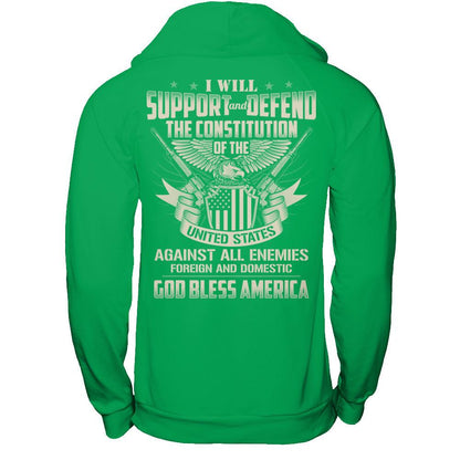 I Will Support And Defend The Constitution Of The United States T-shirt Gildan - Pullover Hoodie Irish Green