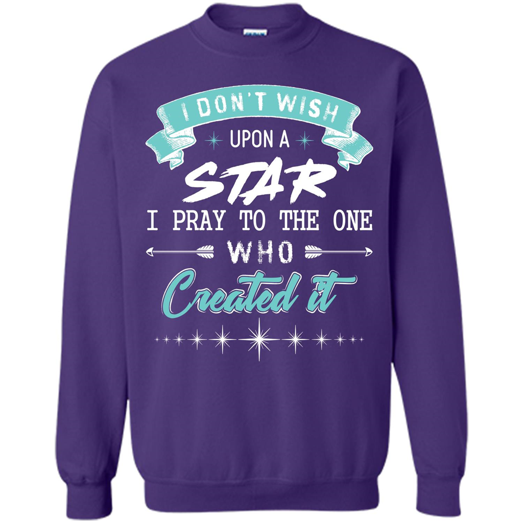 Christian T-shirt I Don’t Wish Upon A Star I Pray To The One Purple