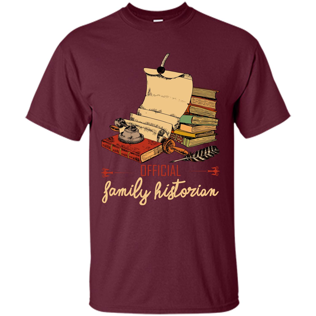Family T-shirt Official Family Historian Maroon