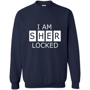 I Am Sher Locked T-shirt