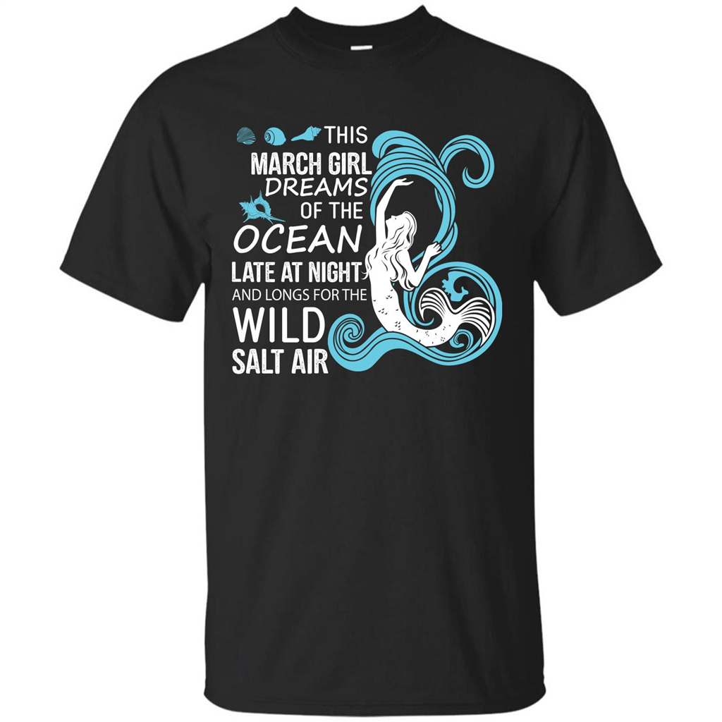 This March Girl Dreams Of The Ocean Late At Night T-shirt Black