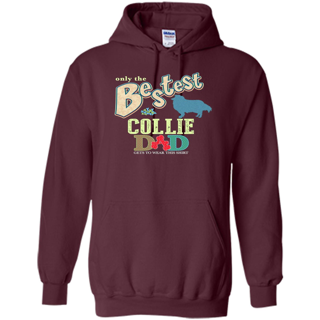 Bestest Collie Dad Best Collie T-shirt Maroon