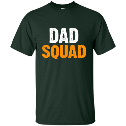Fathers day T-shirt DAD Squad Funny T-Shirt Forest Green