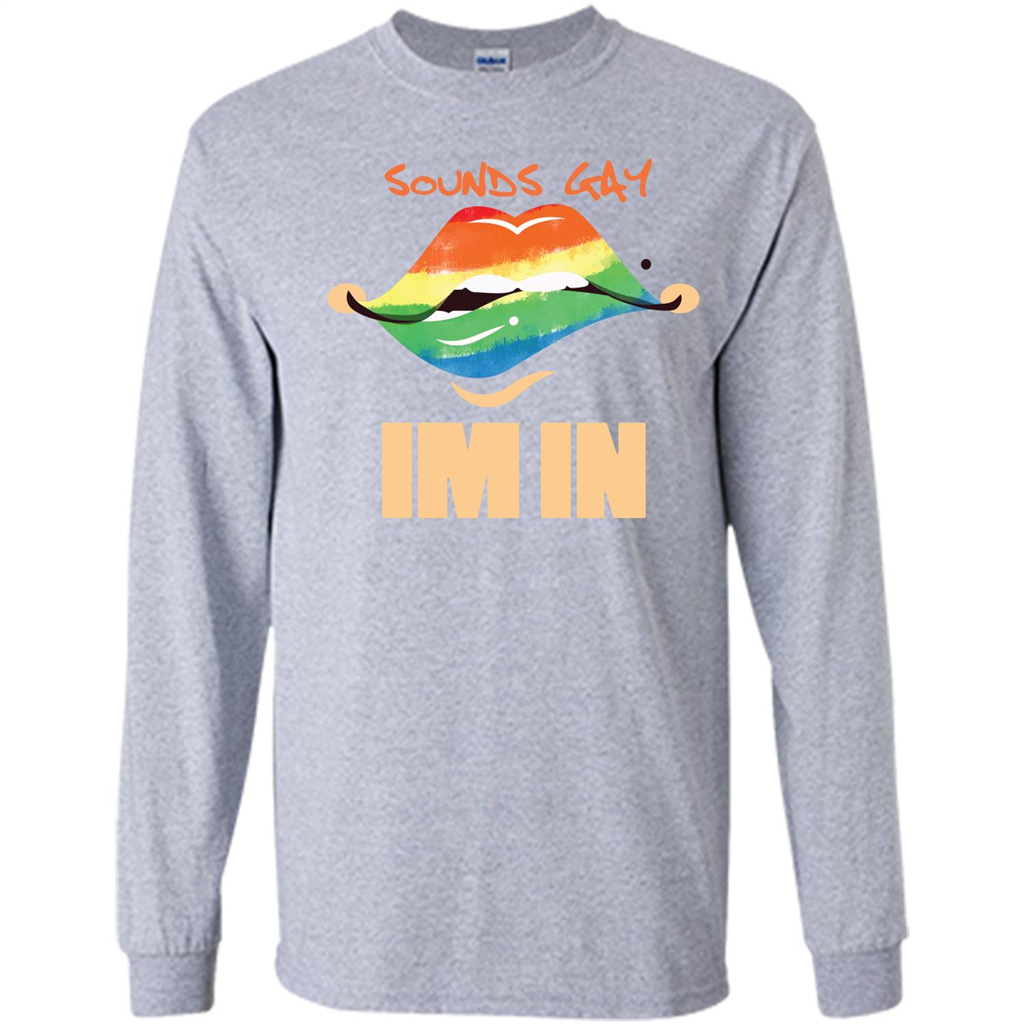 LGBTQ T-shirt Sound Gay Im In Sport Grey