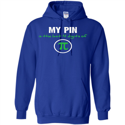 Funny Math T-shirt My Pin Is The Last 4 Digits Of Pi Royal