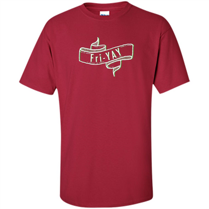 Fri-Yay - Friday T-shirt Cardinal