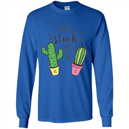You're Stuck With Me Cactus Big Little T-shirt Royal
