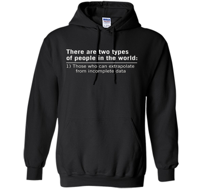 Those Who Can Extrapolate From Incomplete Data T-shirt Black