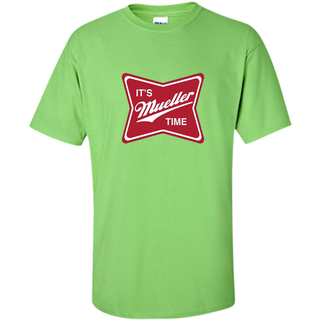 It's Mueller Time T-shirt Lime