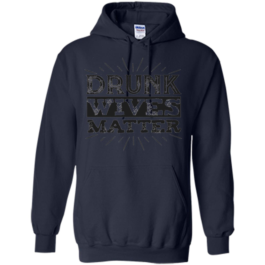 Drunk Wives Matter T-shirt Funny Saying Wine Wife Drinking T-shirt Navy