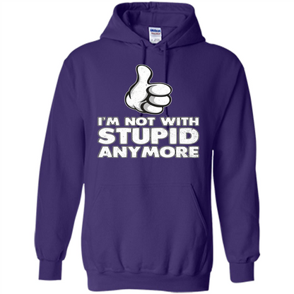I'm Not With Stupid Anymore T-shirt Purple