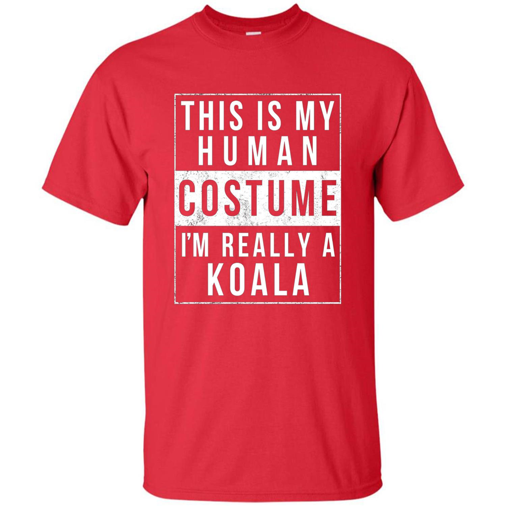This Is My Human Costume I'm Really A Koala T-shirt Red