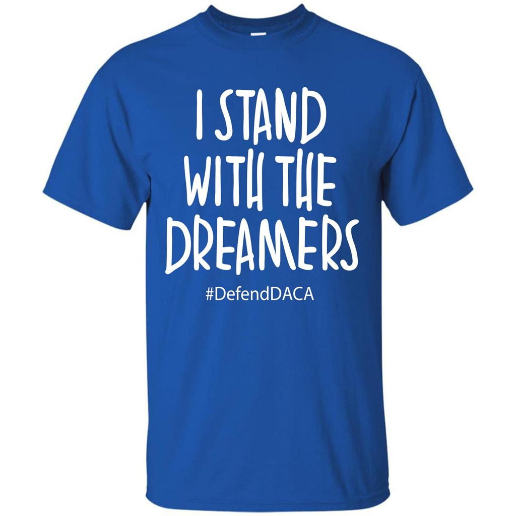 DACA T-shirt I Stand With The Dreamers T-shirt Royal
