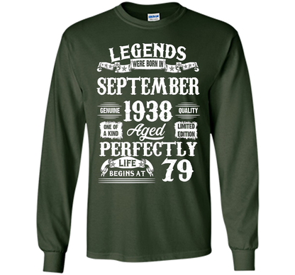 Legends Were Born In September 1938 79 Years Old T-shirt shirt Forest Green