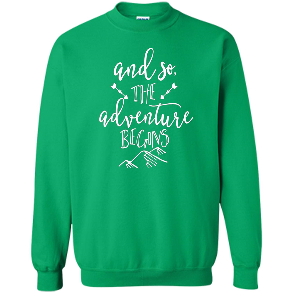 And So the Adventure Begins T-shirt Irish Green