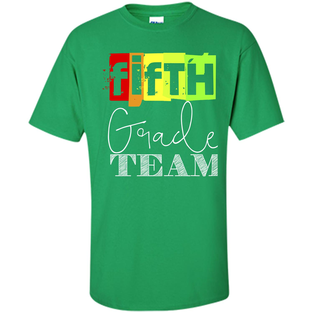 Fifth Grade Team T-shirt School Day T-shirt Irish Green
