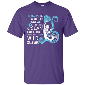 This April Girl Dreams Of The Ocean Late At Night T-shirt