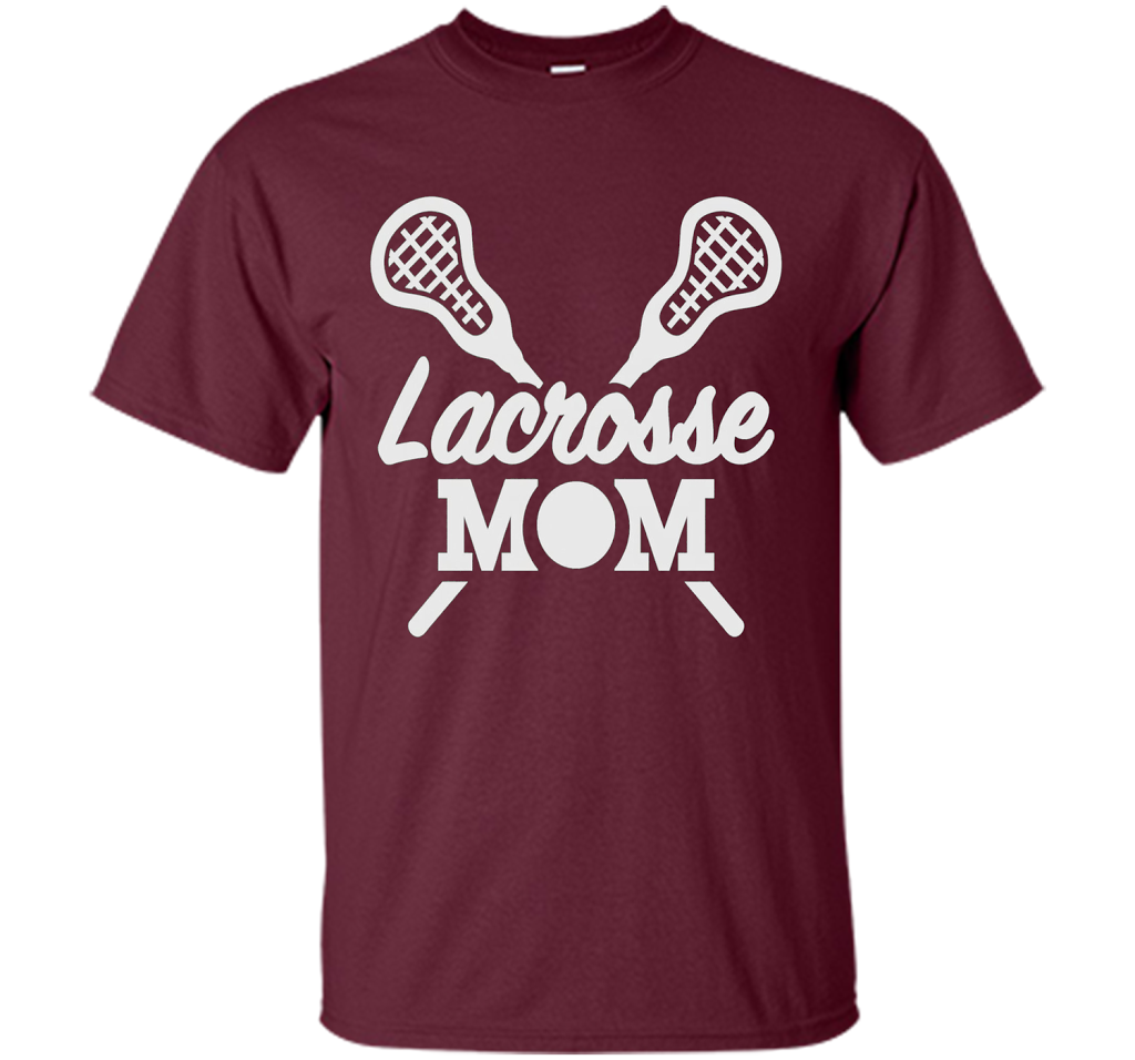 Lacrosse Mom T Shirt cool shirt Maroon