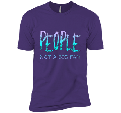 People Not A Big Fan T-shirt Purple