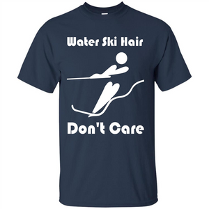 Summer T-shirt Water Ski Hair Don't Care T-shirt