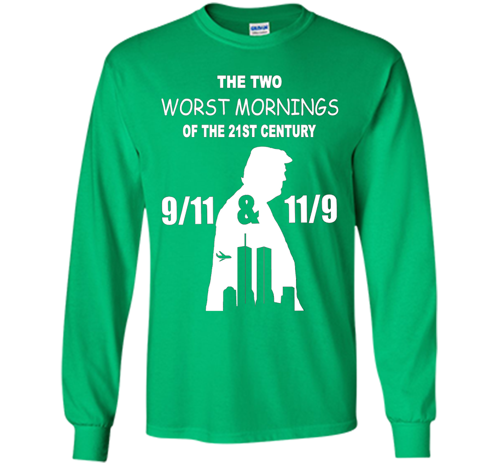 The Two Worst Mornings Of The 21st Century 9/11 And 11/9 T-shirt