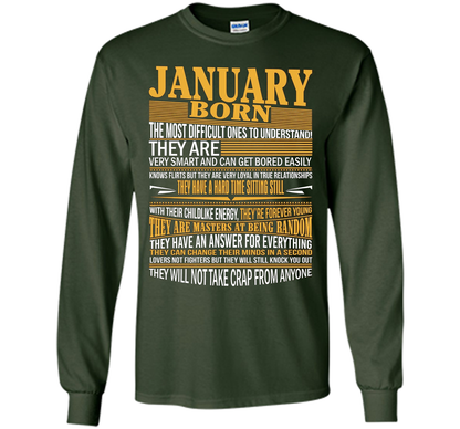 January Born The Most Difficult Ones To Understand T-shirt Forest Green