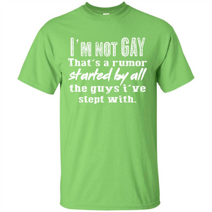 LGBTQ T-shirt I‰۪m Not Gay That‰۪s A Rumor