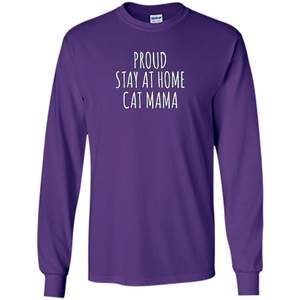 Cat Mama T-shirt Proud Stay At Home