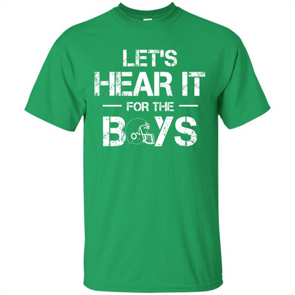 Football T-shirt Let's Hear It For The Boys Irish Green