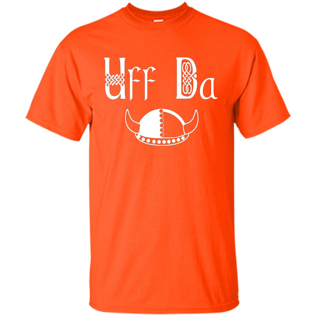 Uff Da Viking Hat Norwegian Scandinavian Saying T-shirt Orange