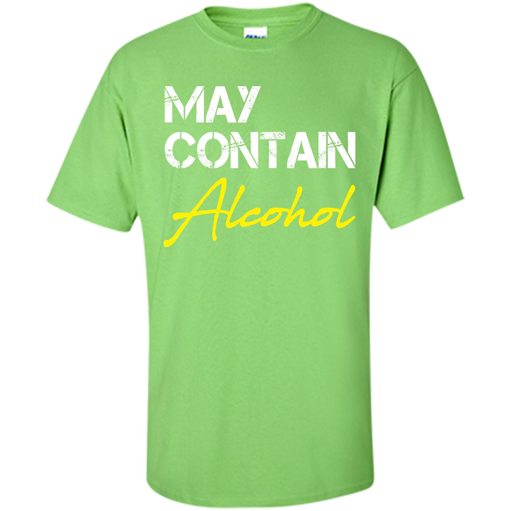 Wine T-shirt May Contain Alcohol Lime