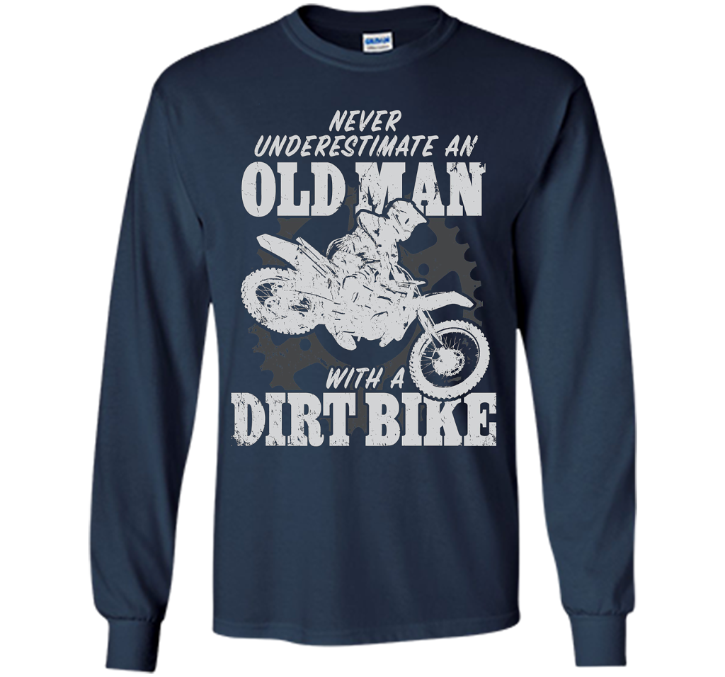 Never Underestimate an Old Man with a Dirt Bike t-shirt MX cool shirt Navy